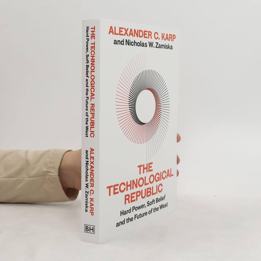 Alexander C.Karp The Technological Republic