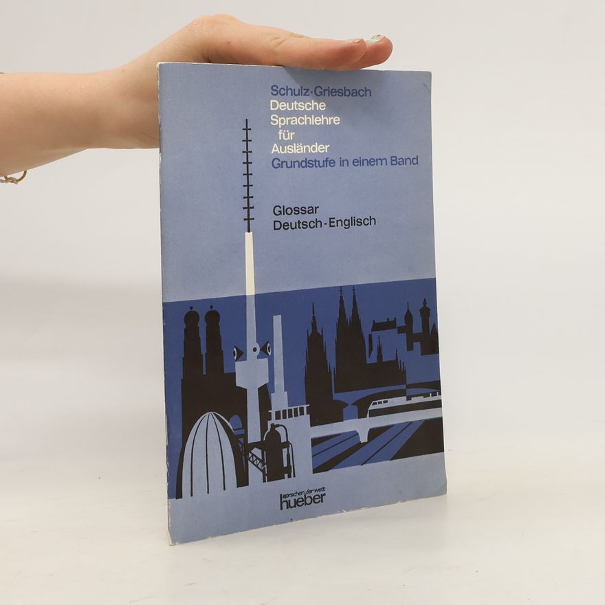 Dora Schulz Deutsche Sprachlehre für Ausländer. Grundstufe in einem Band. Deutsch-Englisch