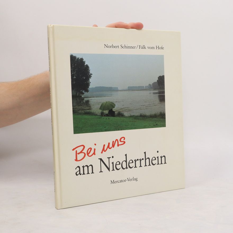 Norbert Schinner Bei uns am Niederrhein