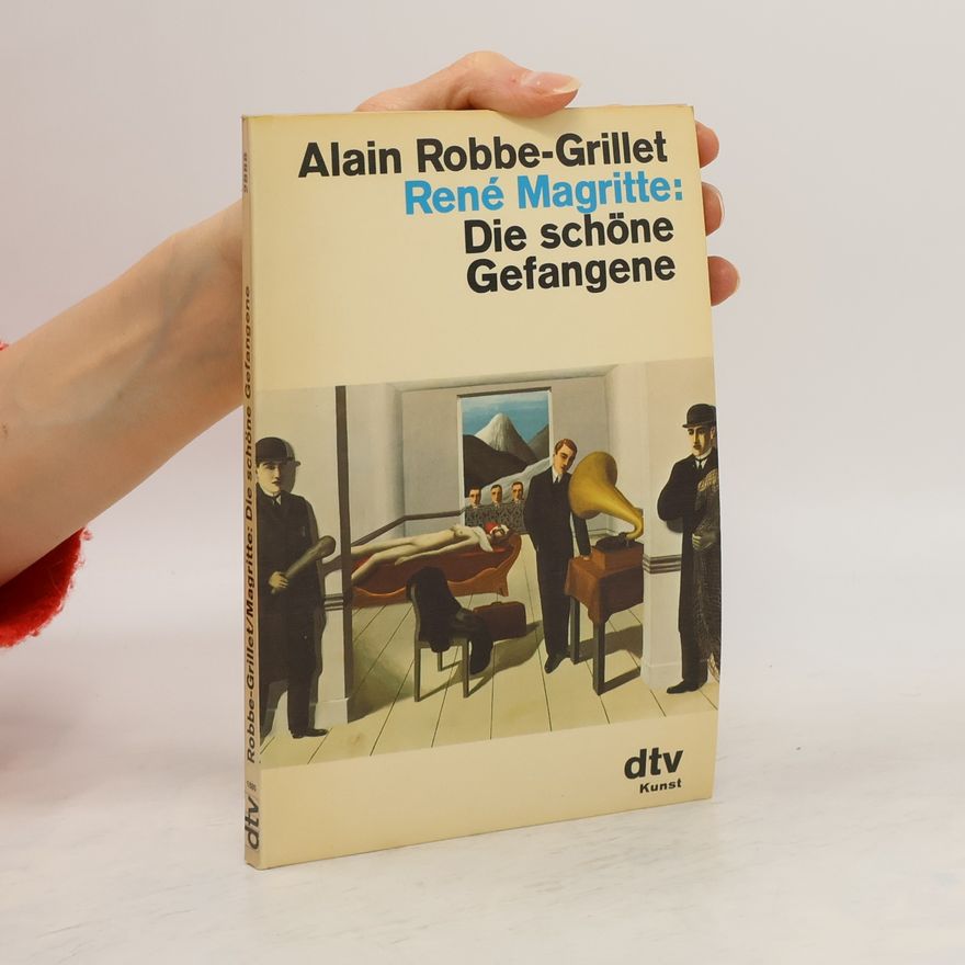 Alain Robbe Grillet Die schöne Gefangene