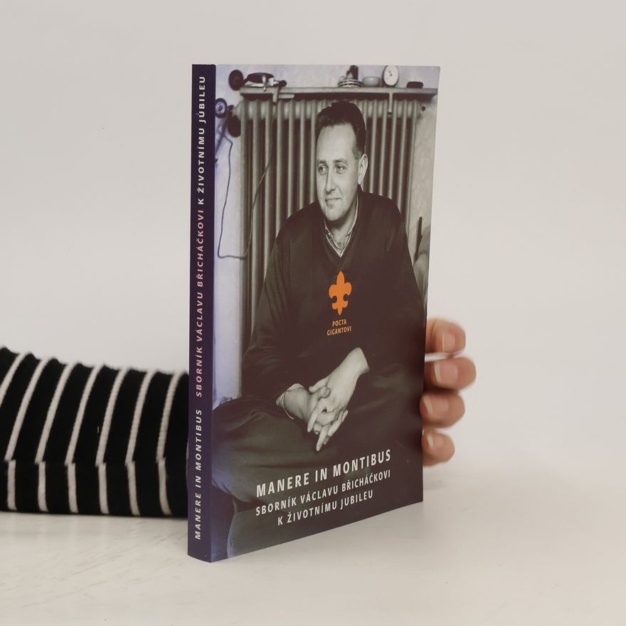 Milan Pavlíček Manere in montibus : sborník Václavu Břicháčkovi k životnímu jubileu