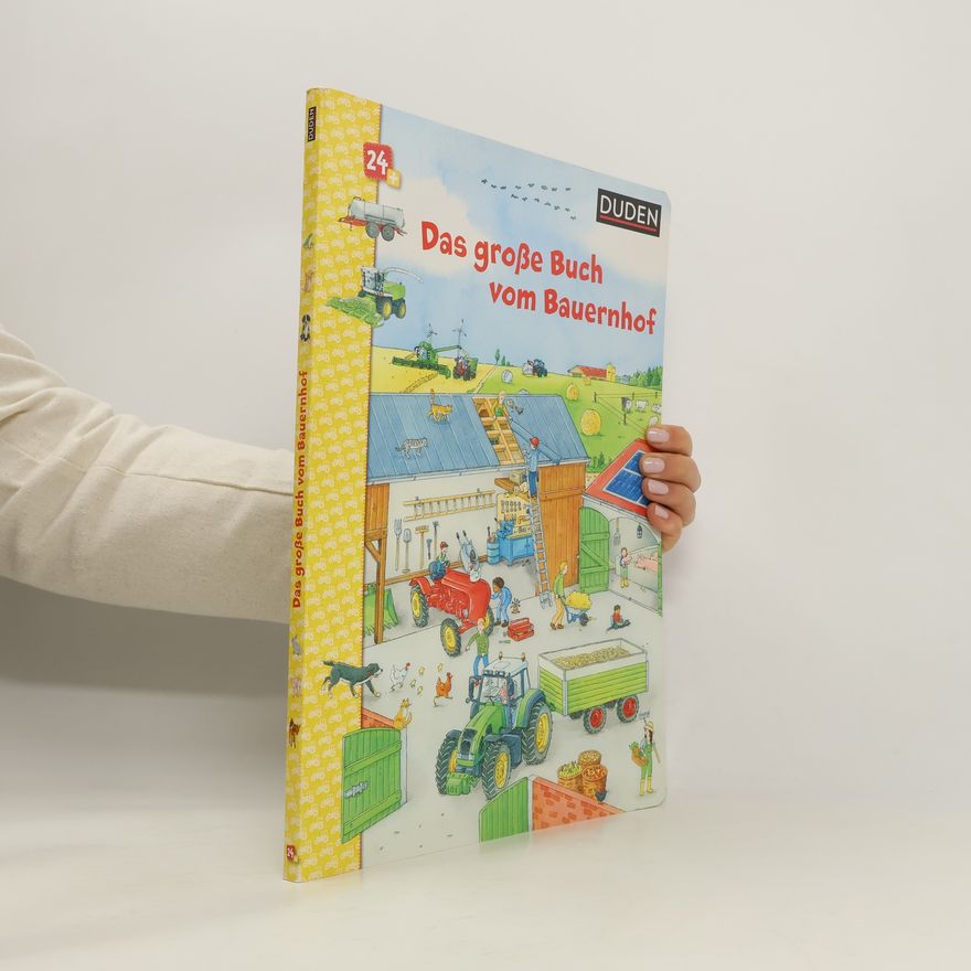 Sebastian Coenen Das große Buch vom Bauernhof