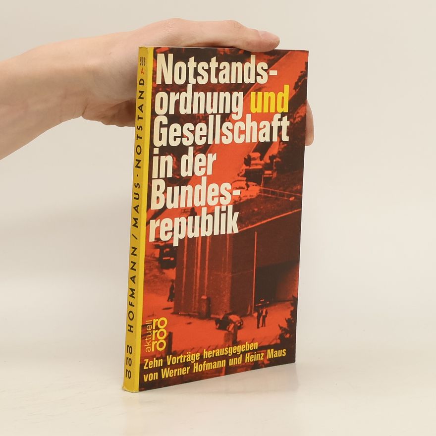 Autorenkollektiv Notstandsordnung und Gesellschaft in der Bundesrepublik