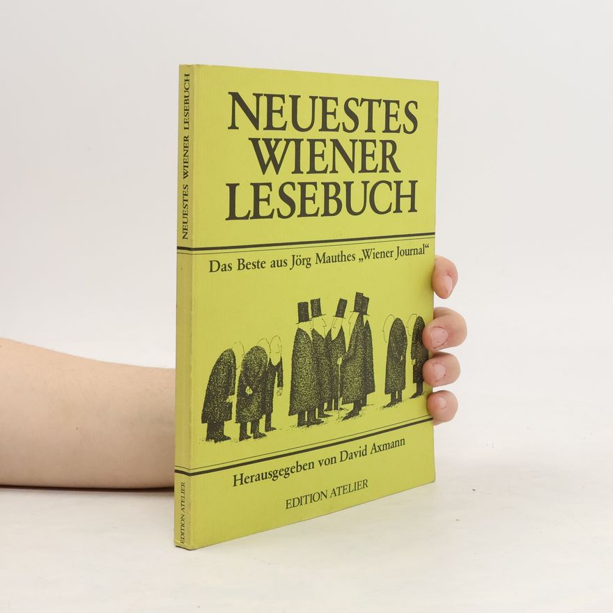 David Axmann Neuestes Wiener Lesebuch