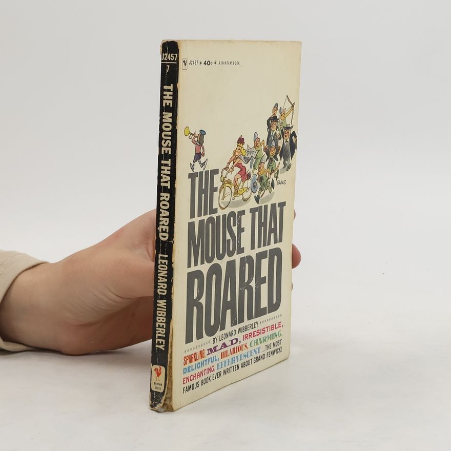 Leonard Wibberley The Mouse that Roared