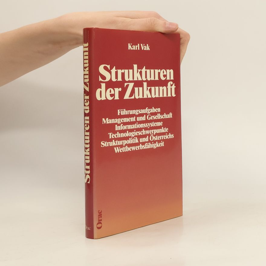 Karl Vak Strukturen der Zukunft