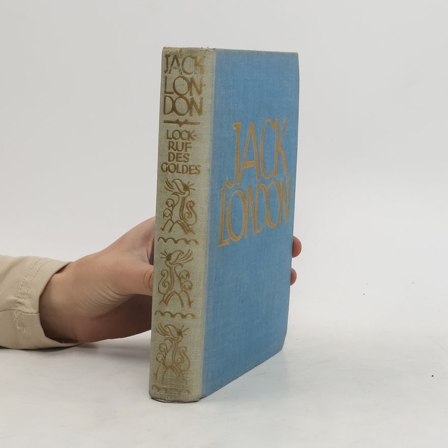 Jack London Lockruf des Goldes