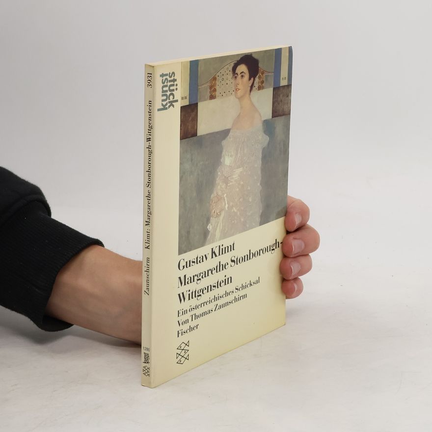 Thomas Zaunschirm Gustav Klimt, Margarethe Stonborough-Wittgenstein