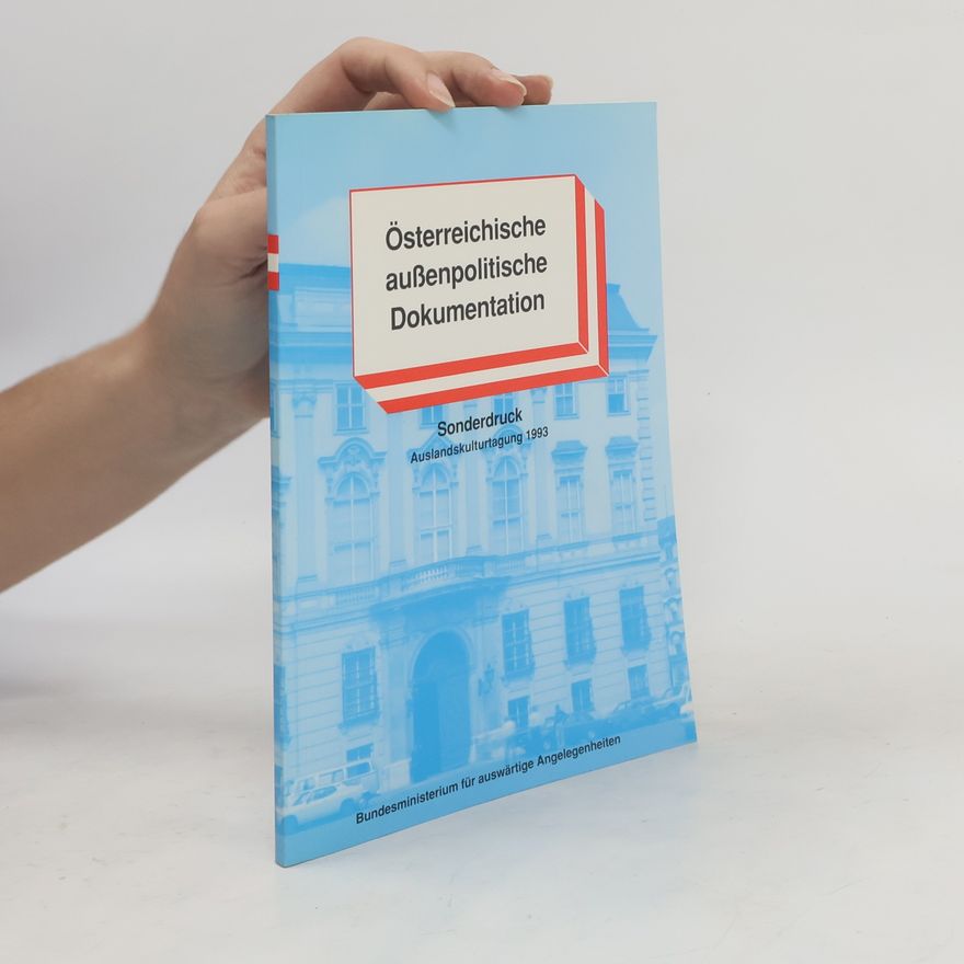 Autorenkollektiv Österreichische außenpolitische Dokumentation
