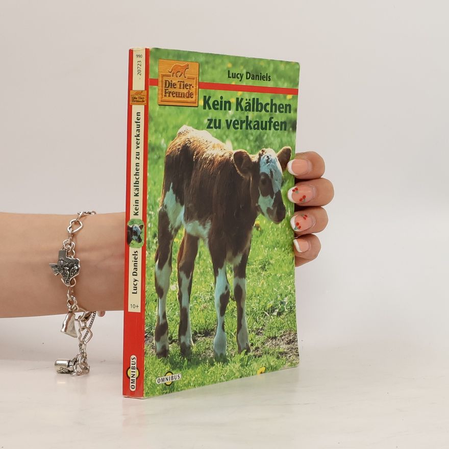 Lucy Daniels Kein Kälbchen zu verkaufen