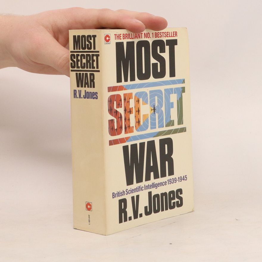 Reginald Victor Jones Most Secret War