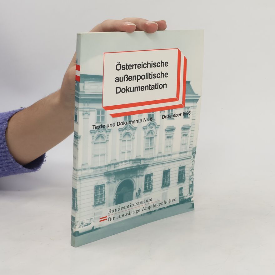 Autorenkollektiv Österreichische außenpolitische Dokumentation