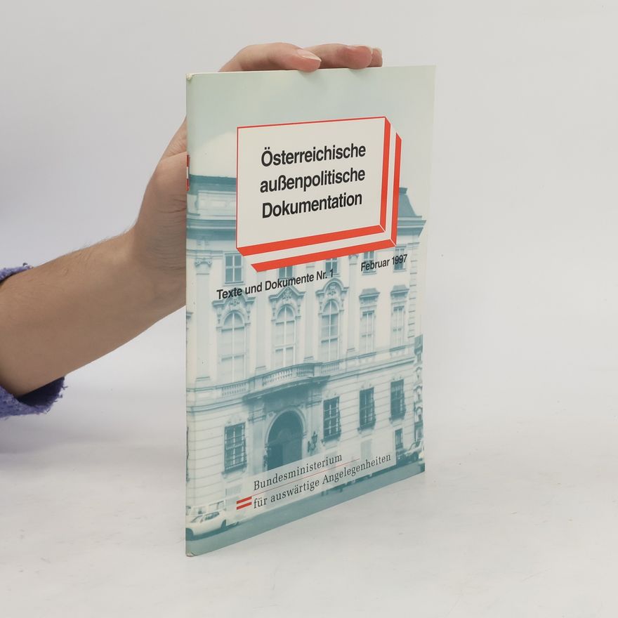 Collectif d'auteurs Österreichische außenpolitische Dokumentation