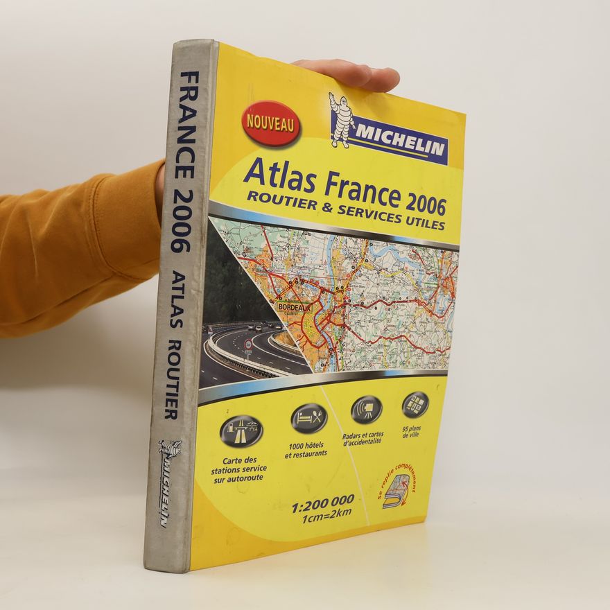 Various authors Atlas France 2006, 1:200 000
