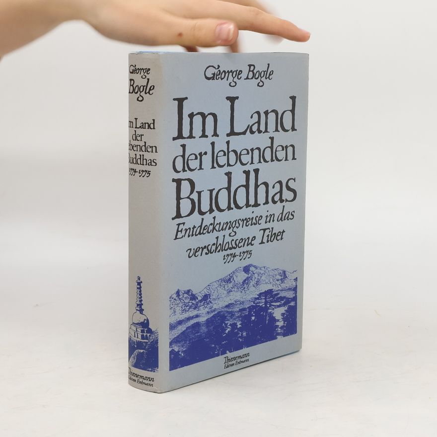 George Bogle Im Land der lebenden Buddhas