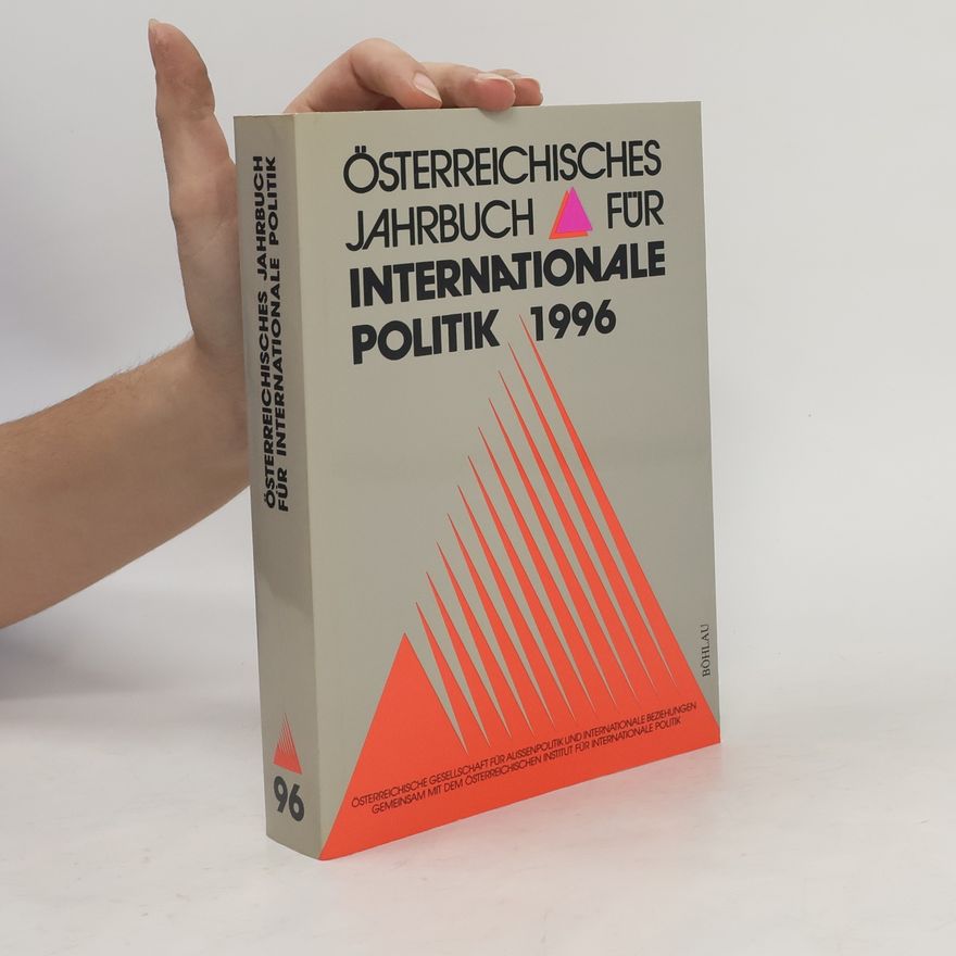 Collectif d'auteurs Österreichisches Jahrbuch für Internationale Politik 1996