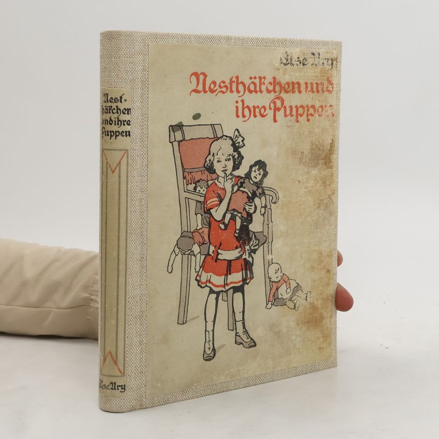 Else Ury Nesthäkchen und ihre Puppen