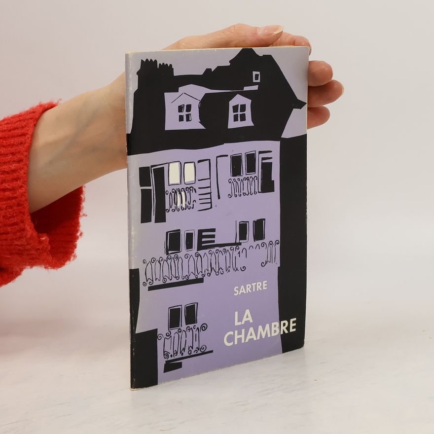 Jean-Paul Sartre La Chambre