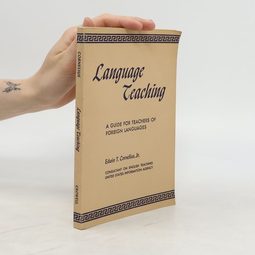 Jr. Edwin T. Cornelius Language Teaching