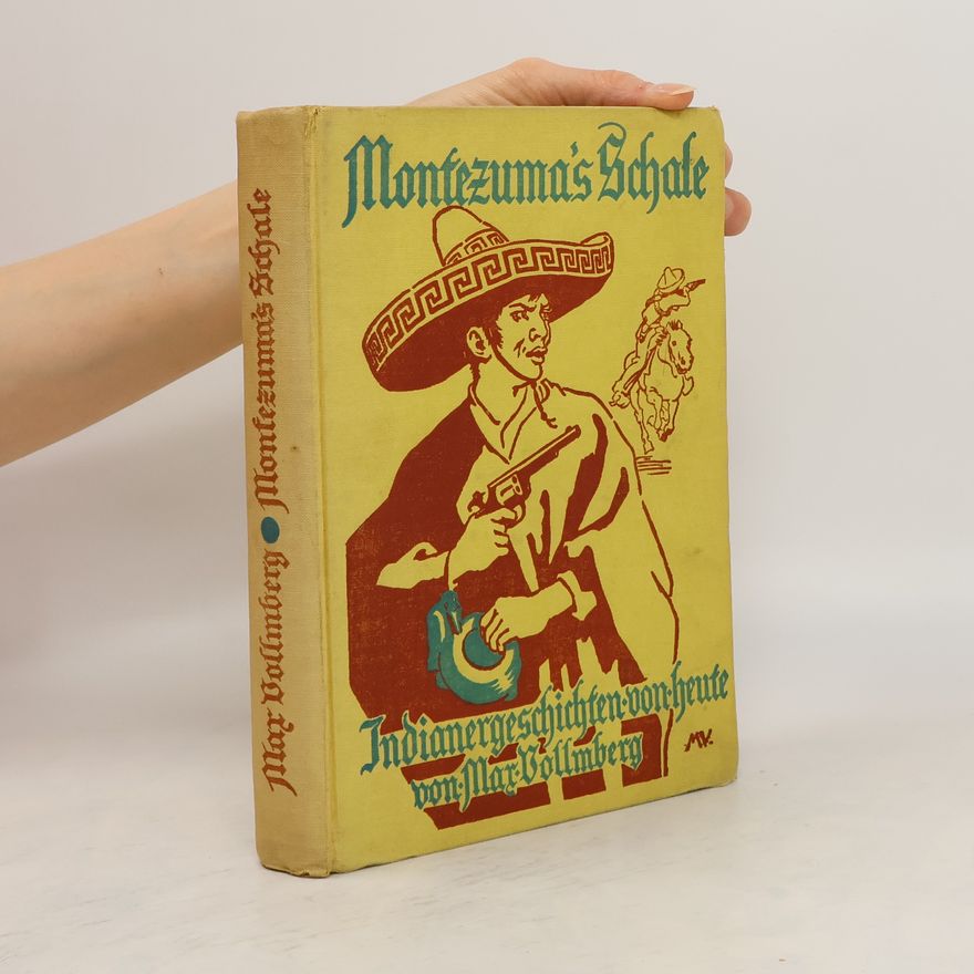 Max Vollmberg Montezumas Schale