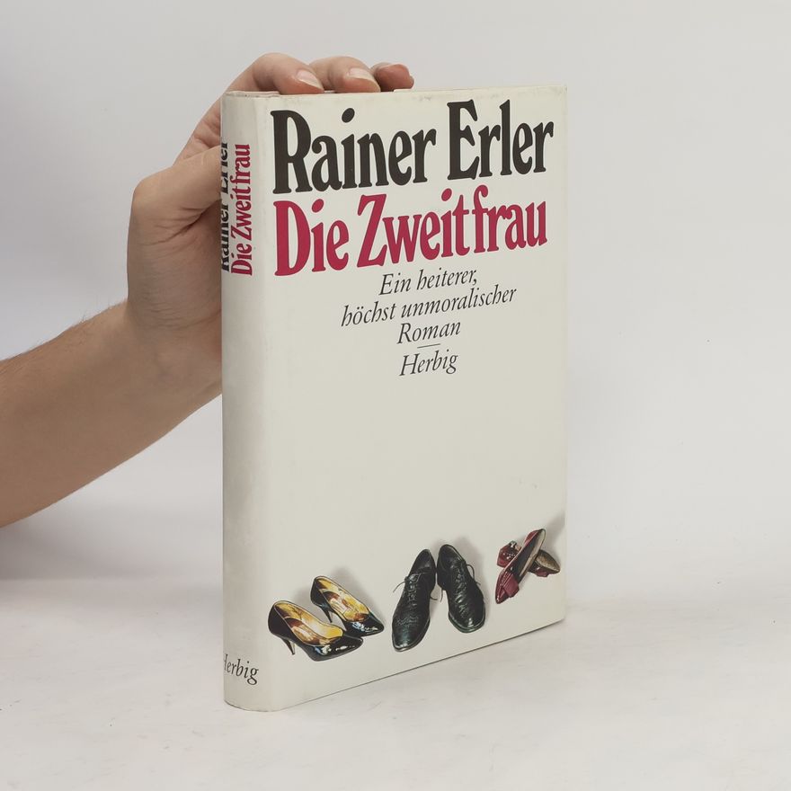 Rainer Erler Die Zweitfrau