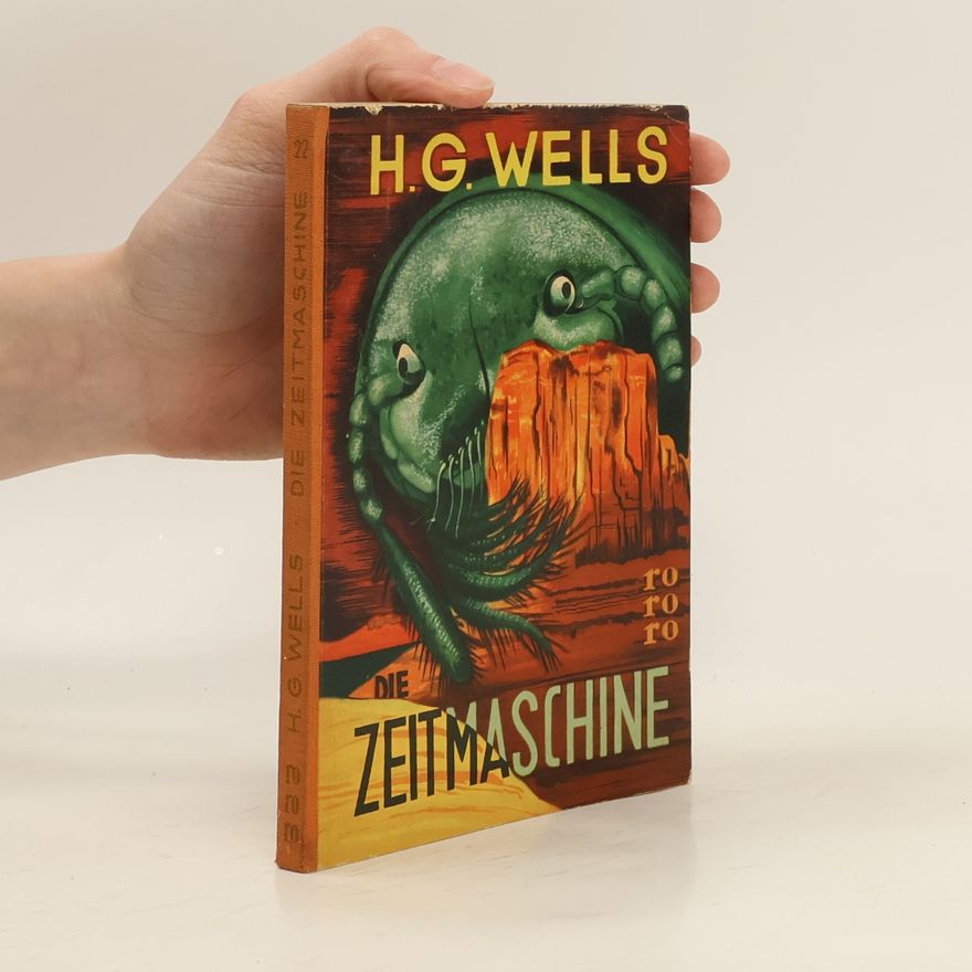 H. G. Wells Die Zeitmaschine