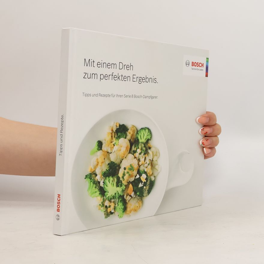 Autorenkollektiv Mit einen Dreh zum perfekten Ergebnis
