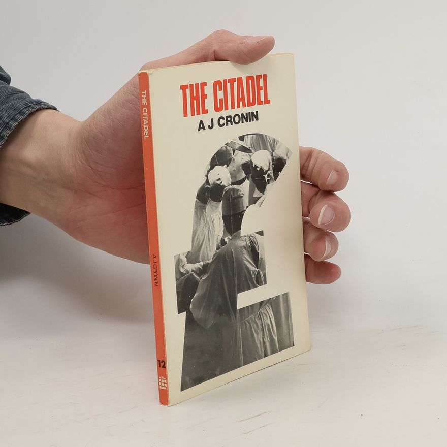 A. J. Cronin The Citadel