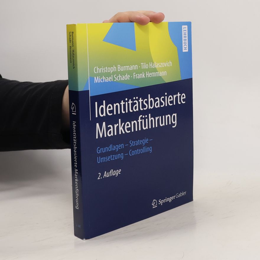 Christoph Burmann Identitätsbasierte Markenführung