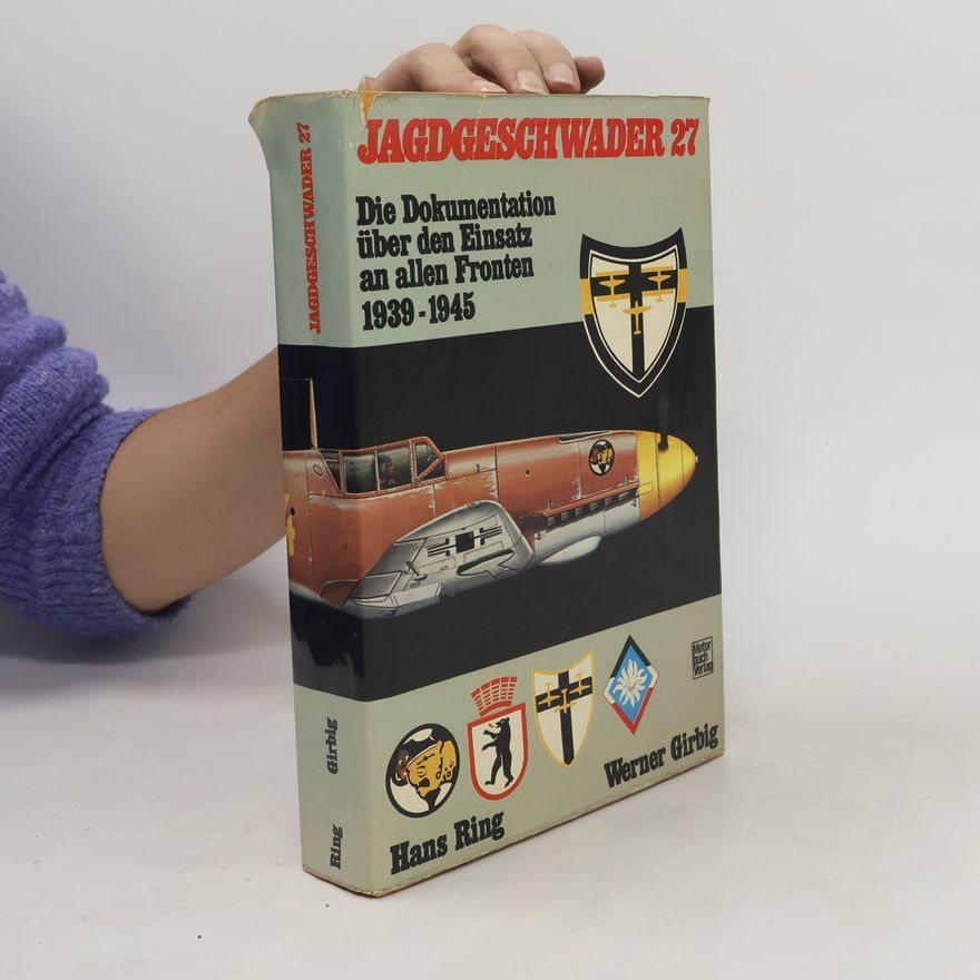 Werner Girbig Jagdgeschwader 27