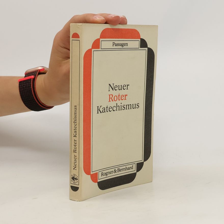 Auteurscollectief Neuer roter Katechismus