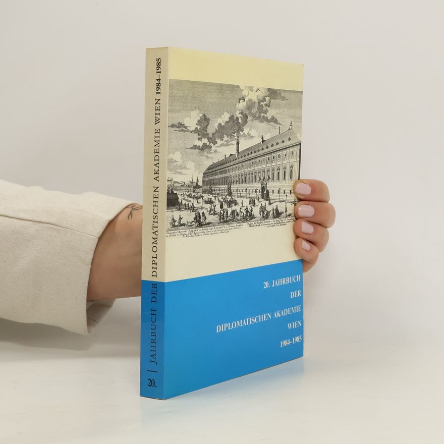 Collectif d'auteurs 20. Jahrbuch der Diplomatischen Akademie Wien 1984-1985