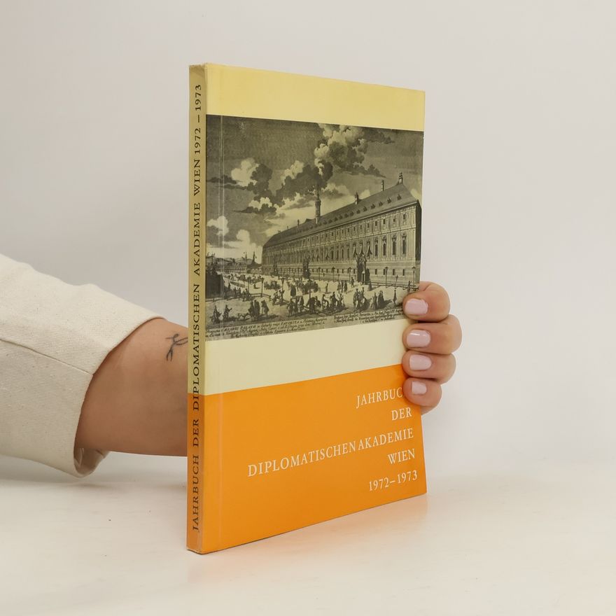 Collectif d'auteurs Jahrbuch der Diplomatischen Akademie Wien 1972-1973