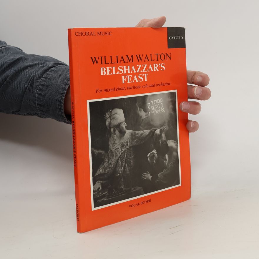 William Walton Belshazzar's Feast