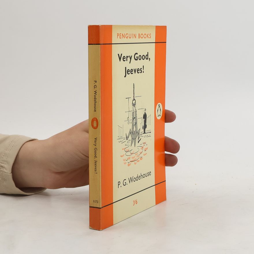 Pelham Wodehouse Very Good, Jeeves!