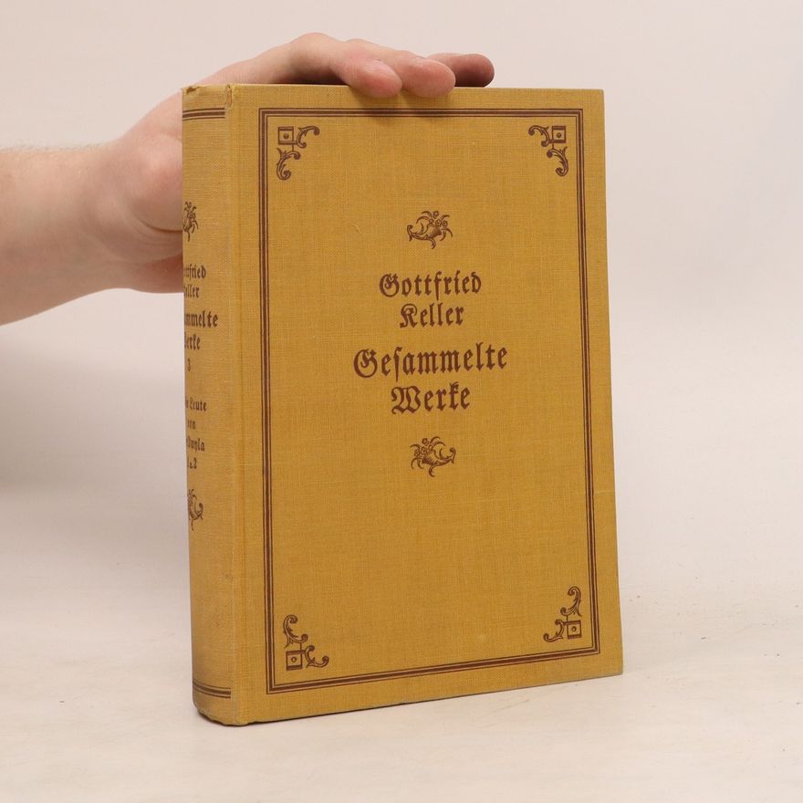 Gottfried Keller Gesammelte Werke