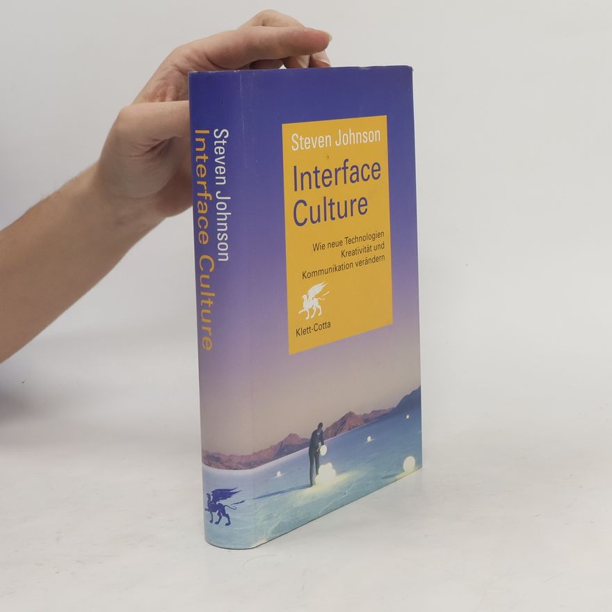 Steven Johnson Interface culture