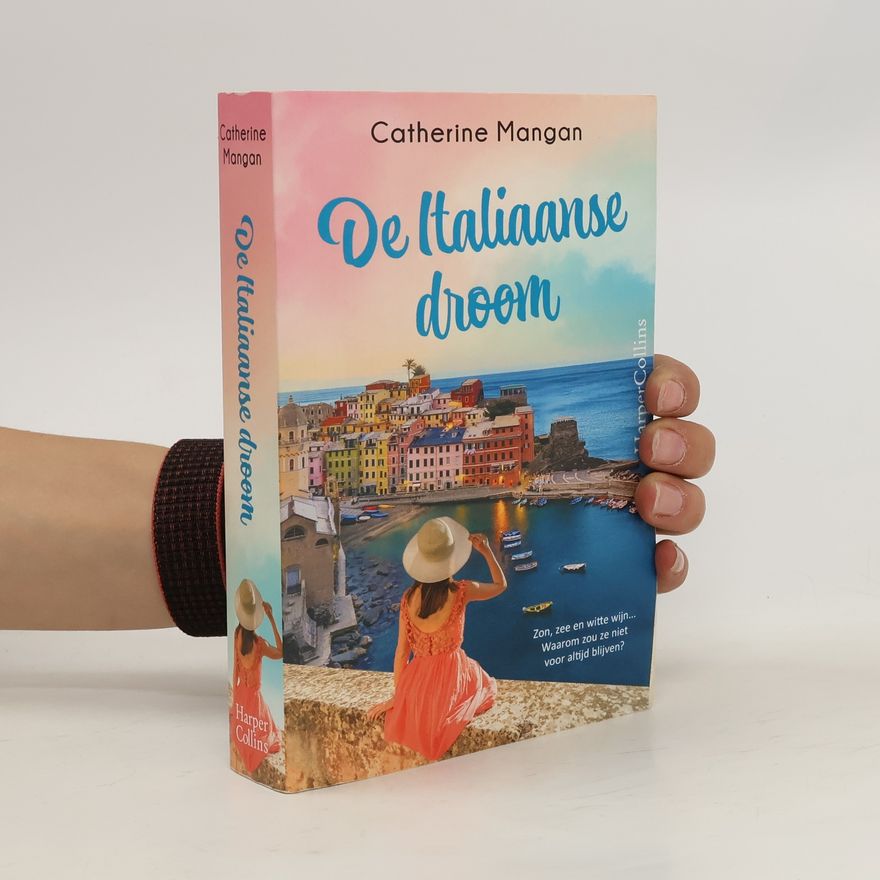 Catherine Mangan De Italiaanse droom