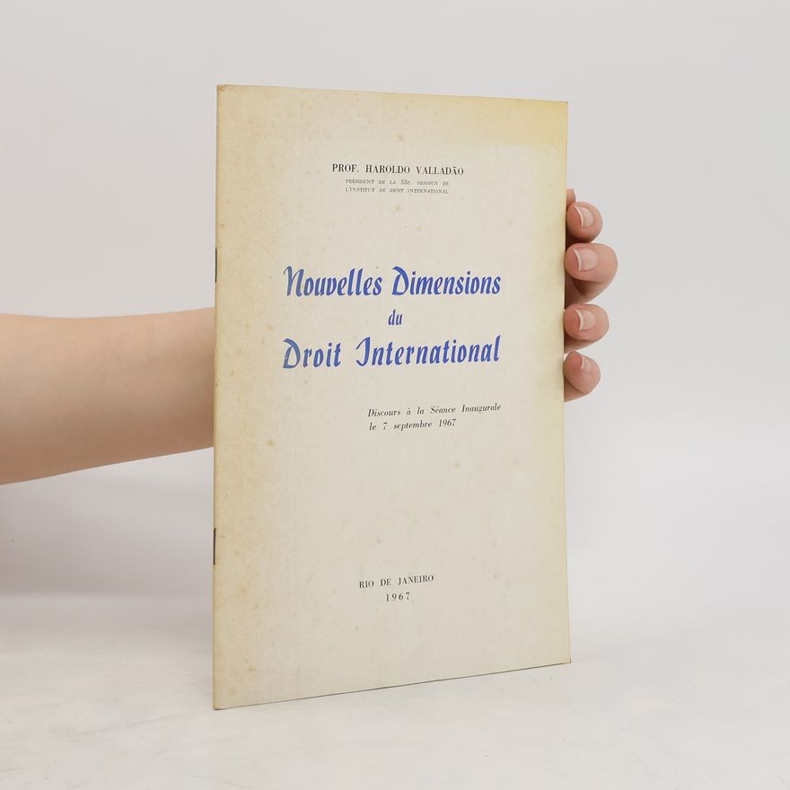 Haroldo Valladao Nouvelles Dimensions du Droit International