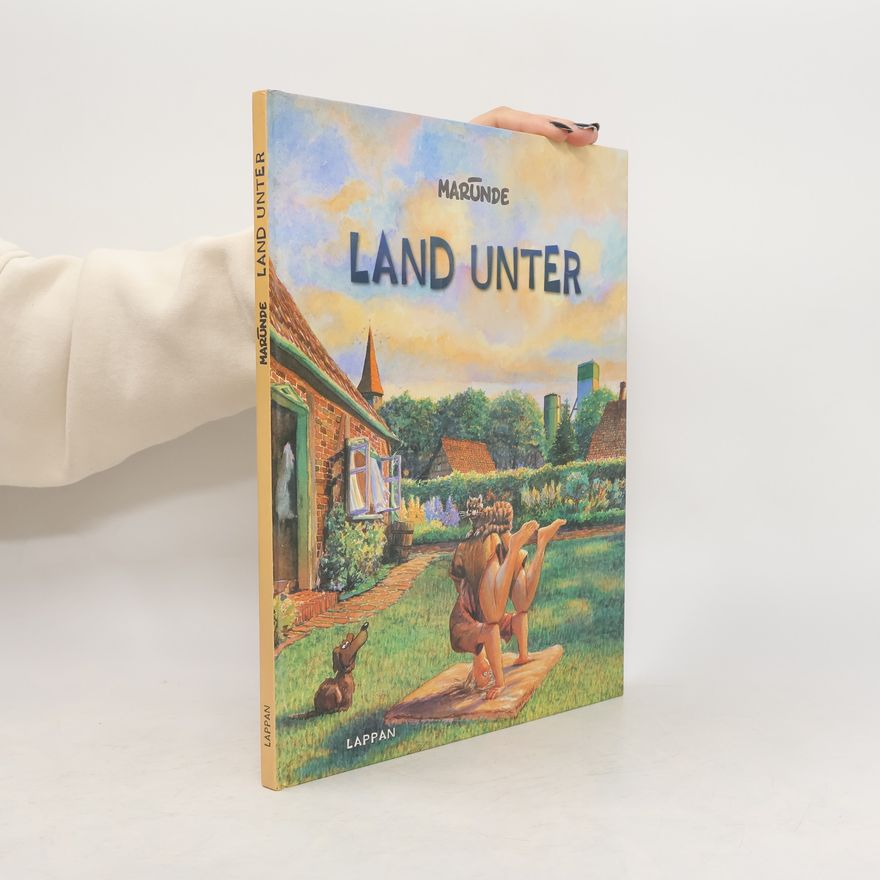 Wolf-Rüdiger Marunde Land unter