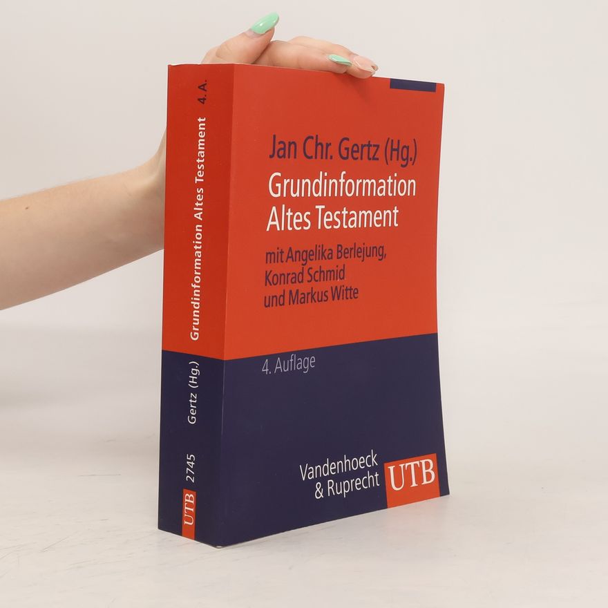 Jan Christian Gertz Grundinformation Altes Testament