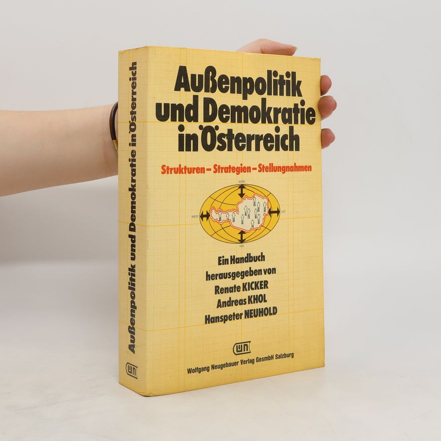 Renate Kicker Außenpolitik und Demokratie in Österreich