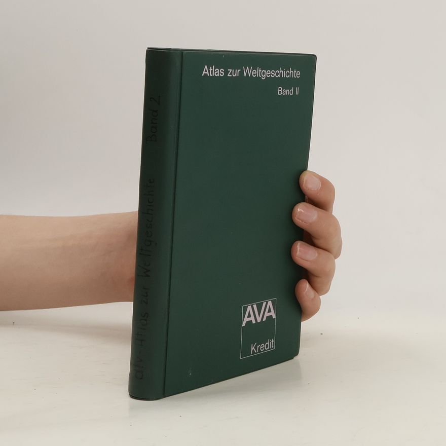 Collectif d'auteurs Atlas zur Weltgeschichte Band II