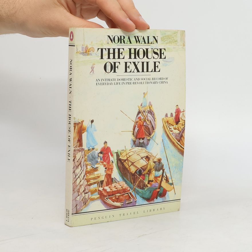 Nora Waln The House of Exile