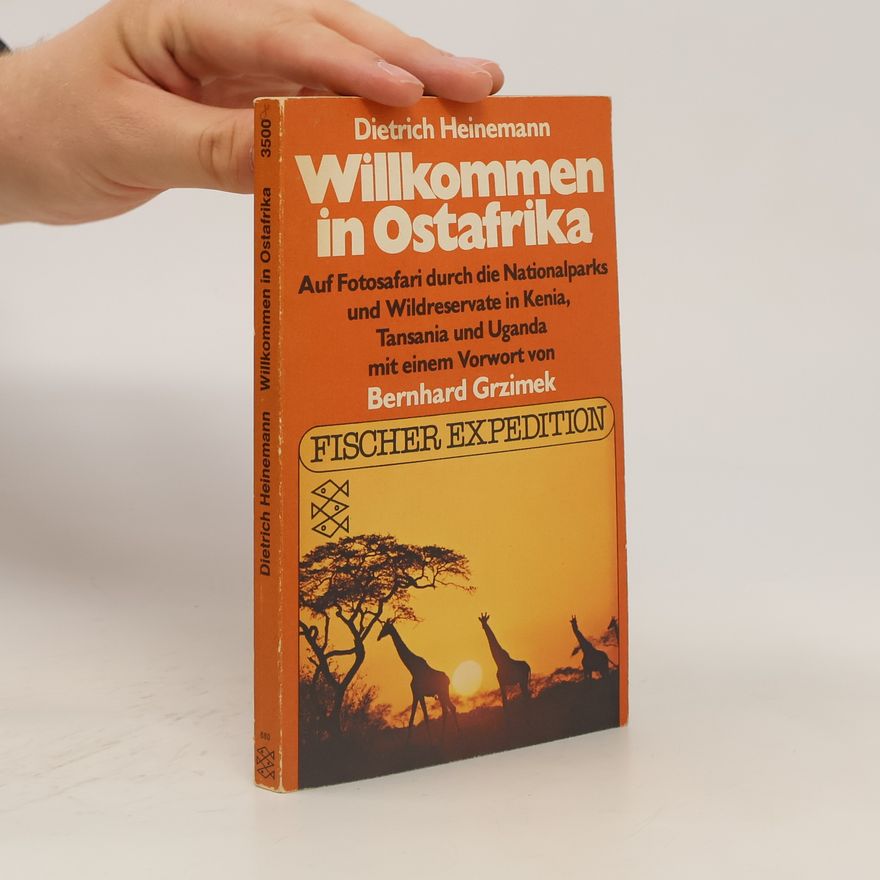 Dietrich Heinemann Willkommen in Ostafrika
