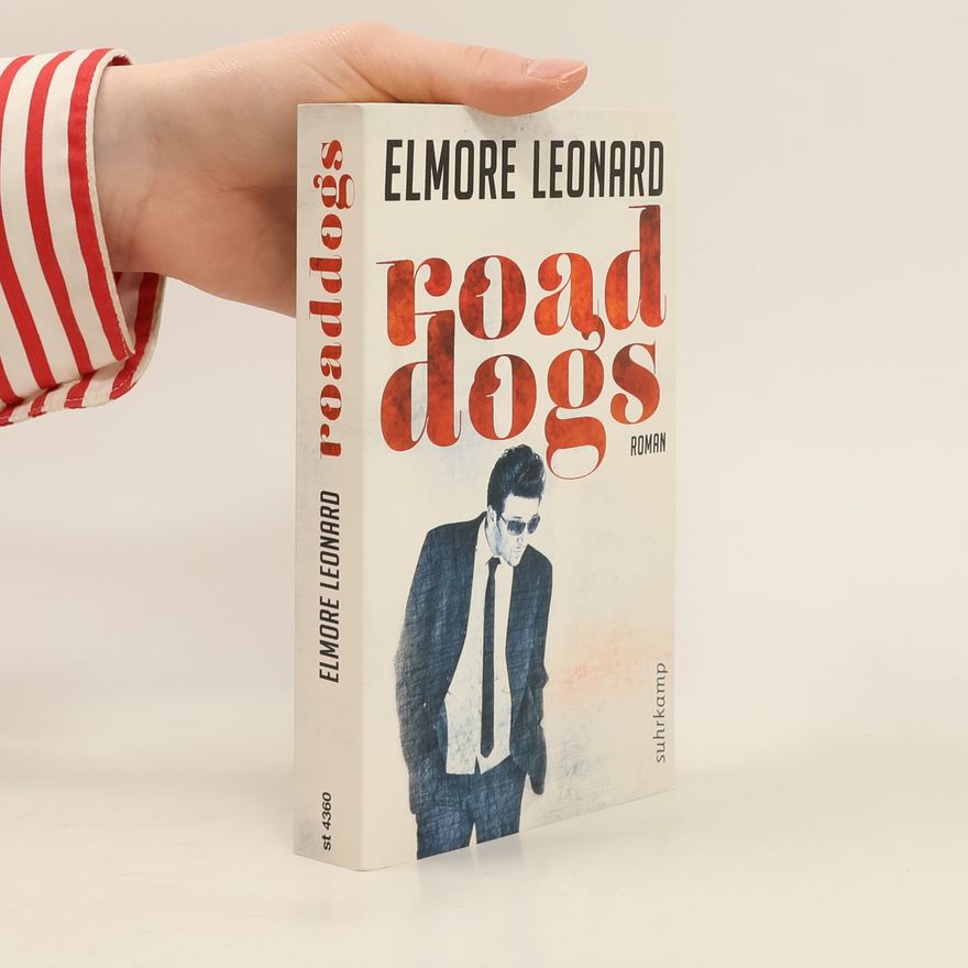 Elmore Leonard Road Dogs