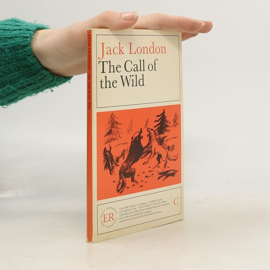 Jack London The Call of the Wild