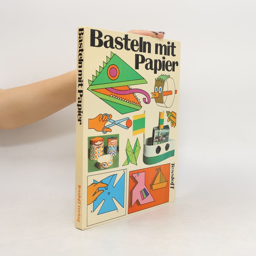 Autorenkollektiv Basteln mit Papier