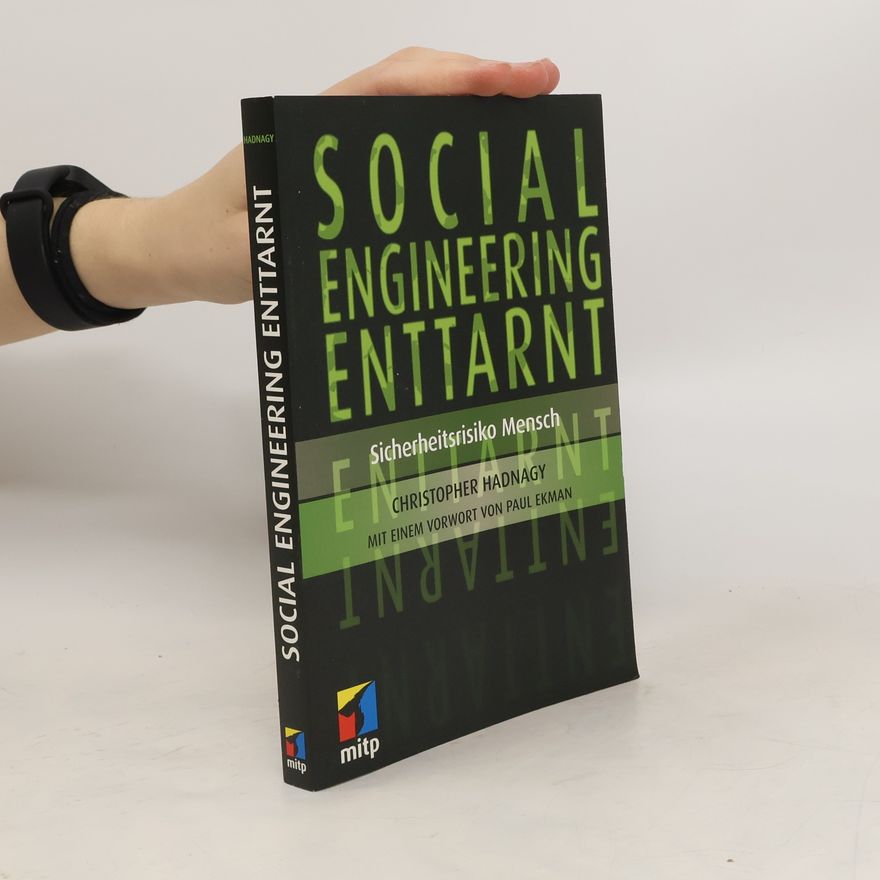Christopher Hadnagy Social Engineering enttarnt