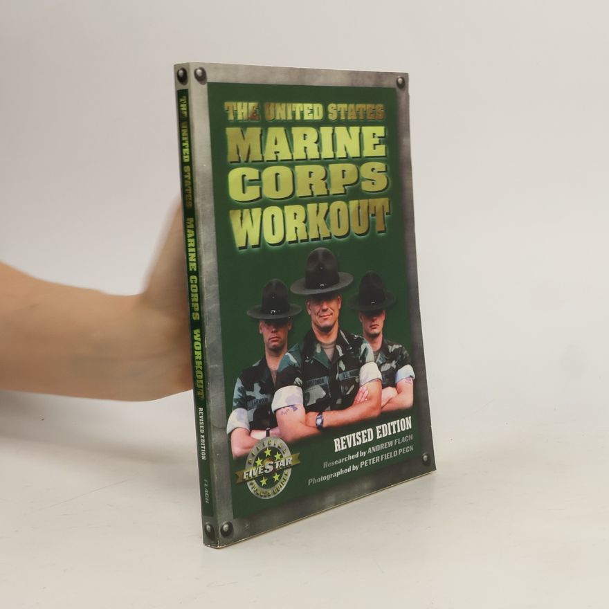 Andrew Flach The United States Marine Corps Workout